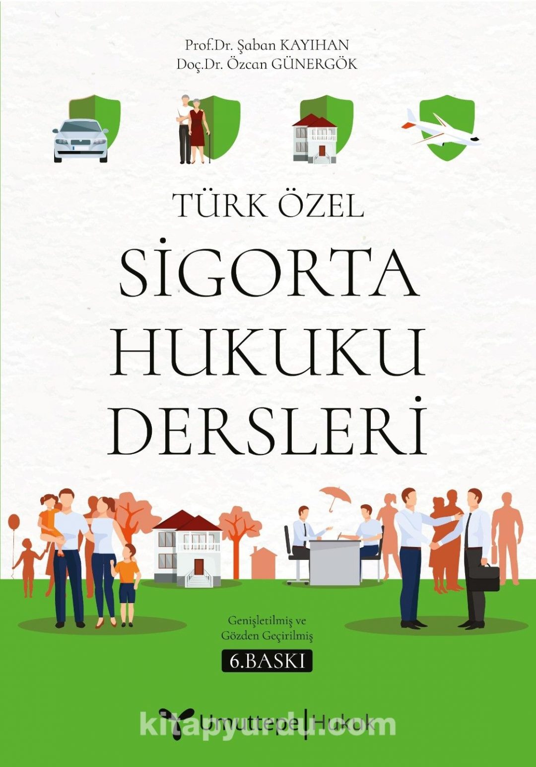 Türk Özel Sigorta Hukuku Dersleri kitabını indir PDF ve ePUB e