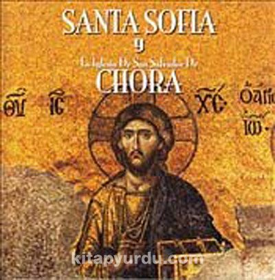 Ayasofya ve Kariye (İspanyolca) - Santa Sofia y La Iglesia De San Salvador De Chora