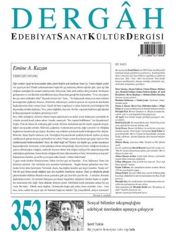 Dergah Edebiyat Sanat Kültür Dergisi Sayı:353 Temmuz 2019