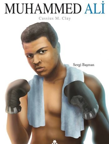 Muhammed Ali / Örnek İnsanlar Dizisi 3