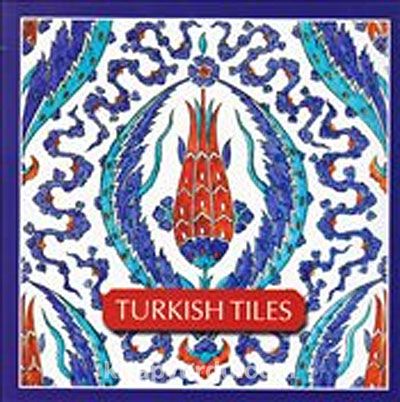 Turkish Tiles - Türk Çinileri