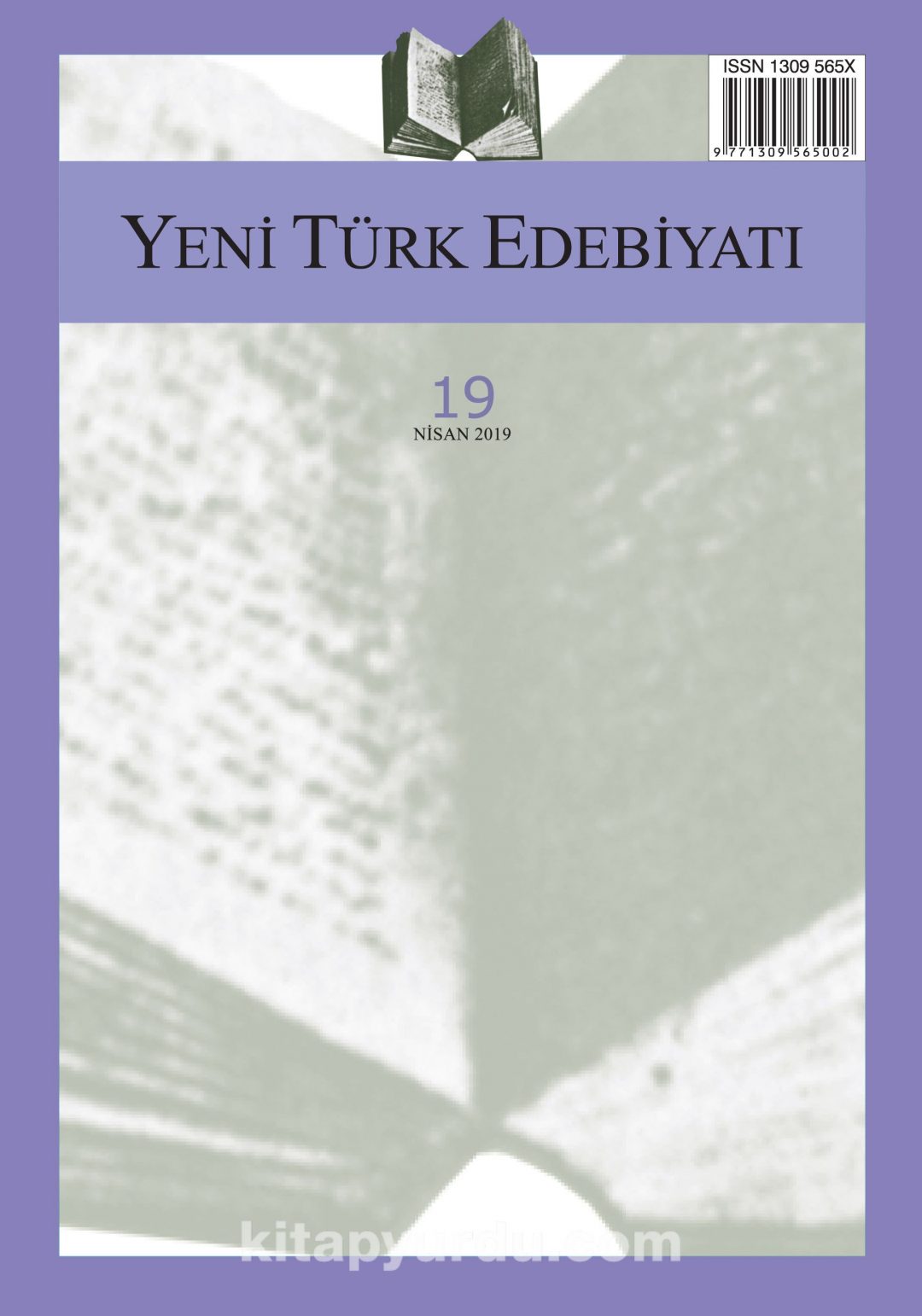 Yeni Türk Edebiyatı Hakemli Altı Aylık İnceleme Dergisi Sayı:19 Nisan 2019