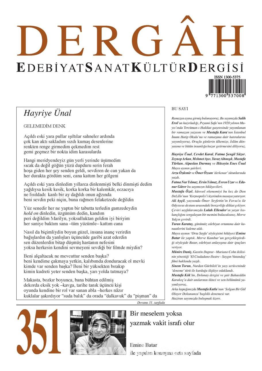 Dergah Edebiyat Sanat Kültür Dergisi Sayı:351 Mayıs 2019