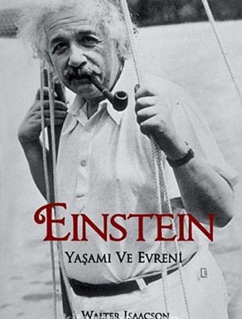 Einstein & Yaşamı ve Evreni