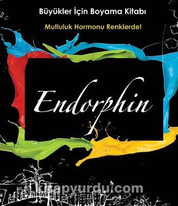 Endorphin (Büyükler İçin Boyama Kitabı)