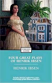 Four Great Plays Of Henrik Ibsen