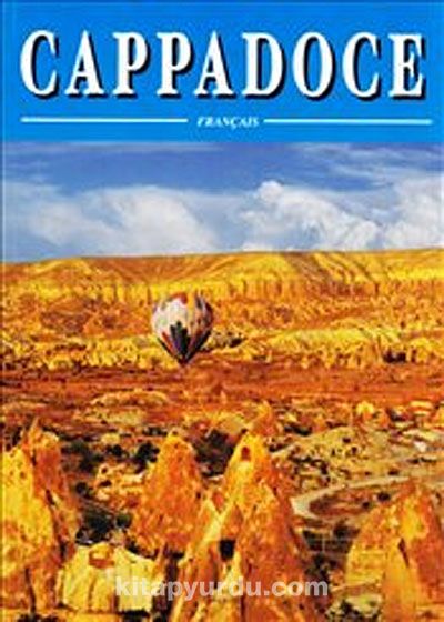 Kapadokya (Fransızca) - Cappadoce
