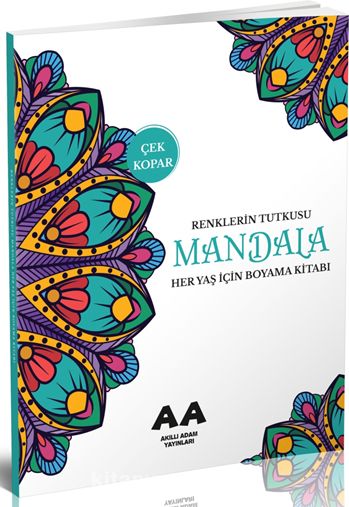 Mandala Renklerin Tutkusu Her Yaş İçin Boyama Kitabı