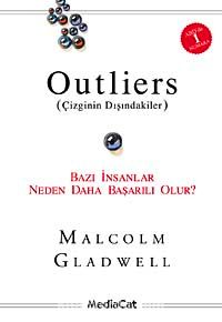 Outliers (Çizginin Dışındakiler) & Bazı İnsanlar Neden Daha Başarılı Olur?