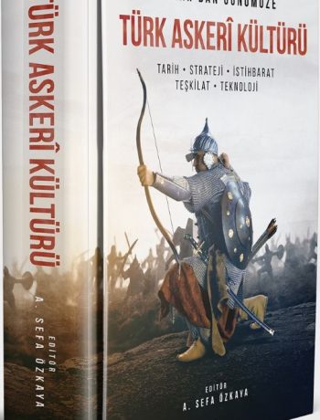 Türk Askeri Kültürü (Kutulu) & Tarih, Strateji, İstihbarat, Teşkilat, Teknoloji