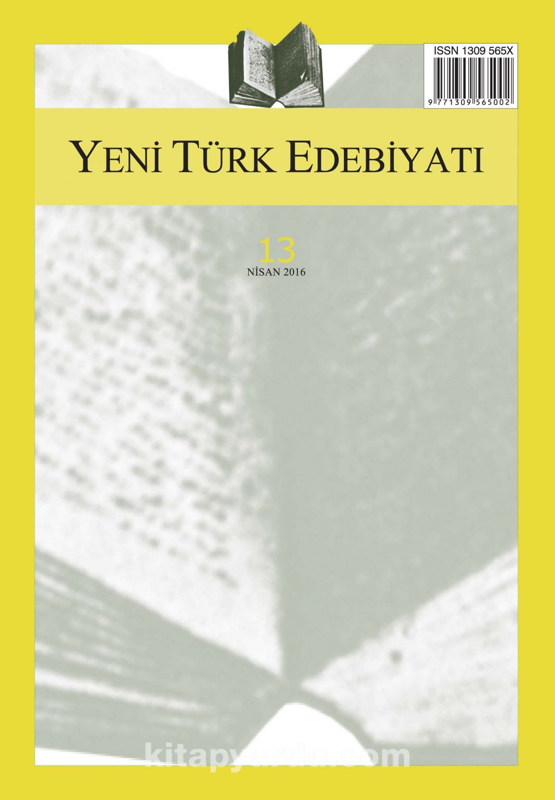 Yeni Türk Edebiyatı Hakemli Altı Aylık İnceleme Dergisi Sayı:13 Nisan 2016