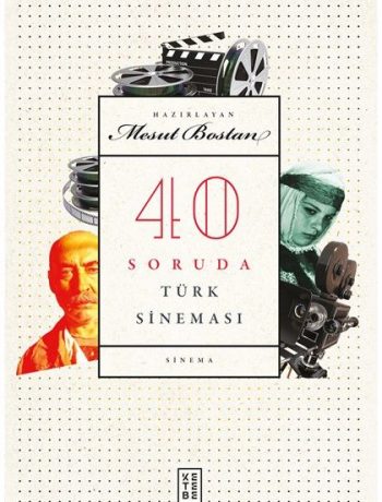 40 Soruda Türk Sineması