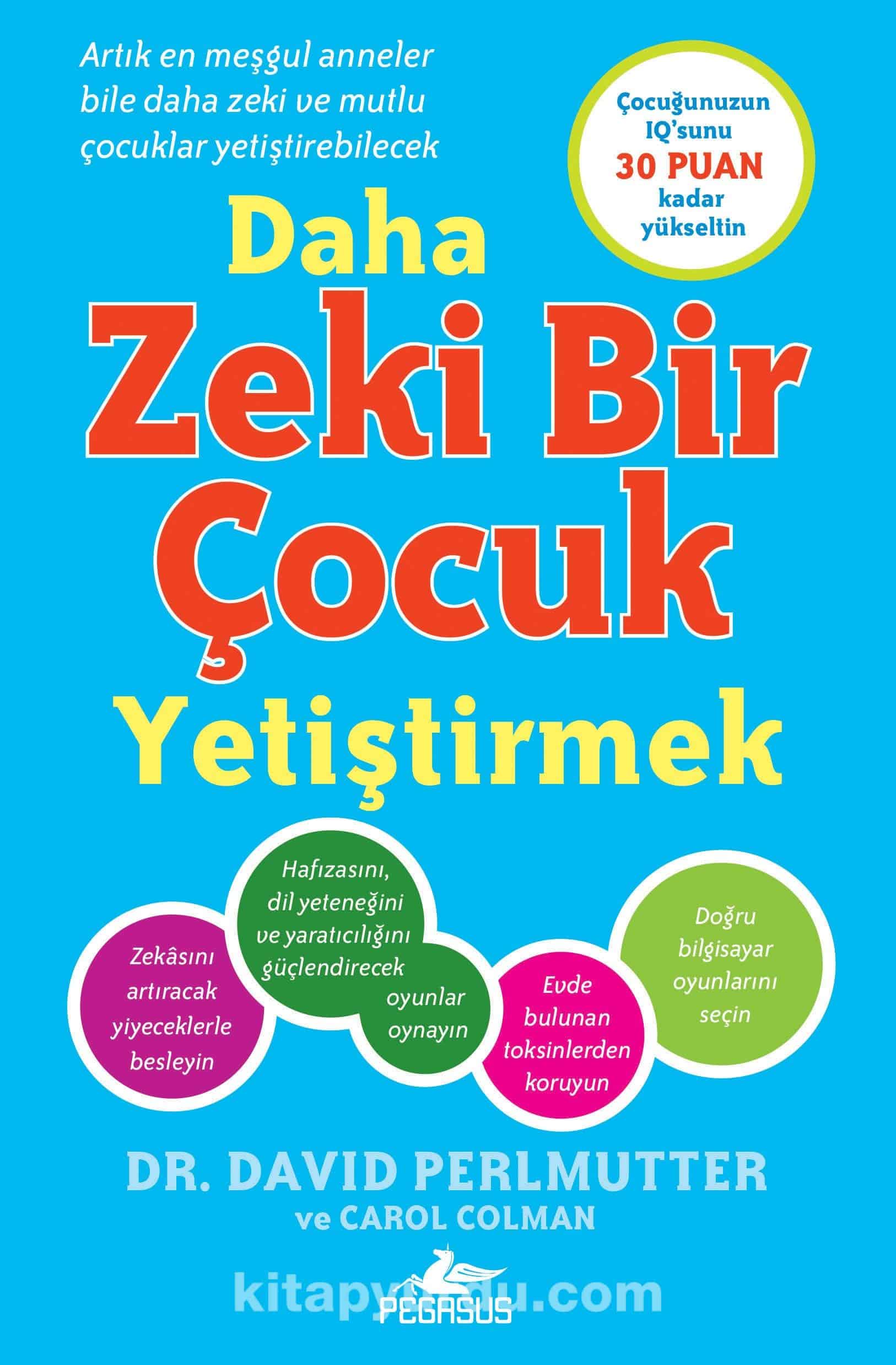 Daha Zeki Bir Çocuk Yetiştirmek