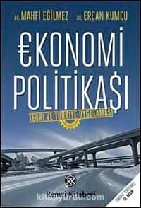 Ekonomi Politikası / Teori ve Türkiye Uygulaması kitabını indir [PDF ve ePUB]