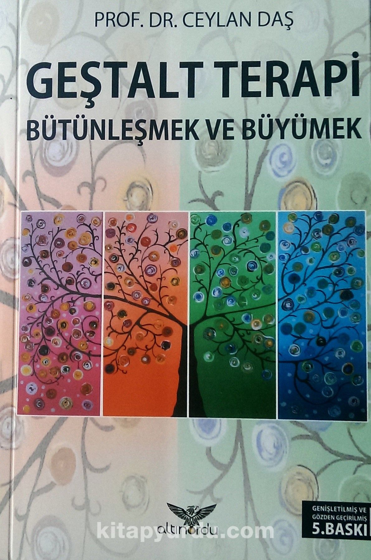 Geştalt Terapi & Bütünleşmek ve Büyümek