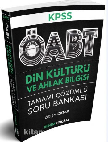 KPSS ÖABT Din Kültürü ve Ahlak Bilgisi Tamamı Çözümlü Soru Bankası