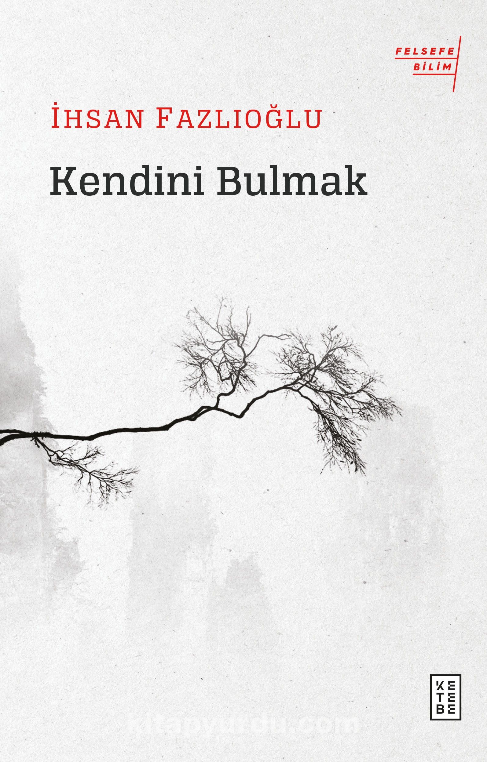 Kendini Bulmak