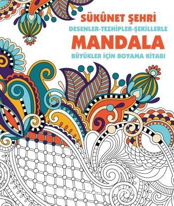 Mandala / Sükunet Şehri