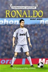 Ronaldo & Futbolun Devleri