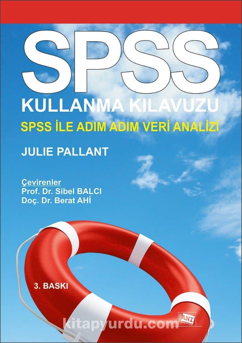 SPSS Kullanma Kılavuzu & SPSS ile Adım Adım Veri Analizi