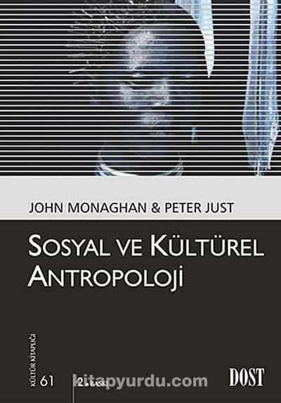 Sosyal ve Kültürel Antropoloji (Kültür Kitaplığı 61)