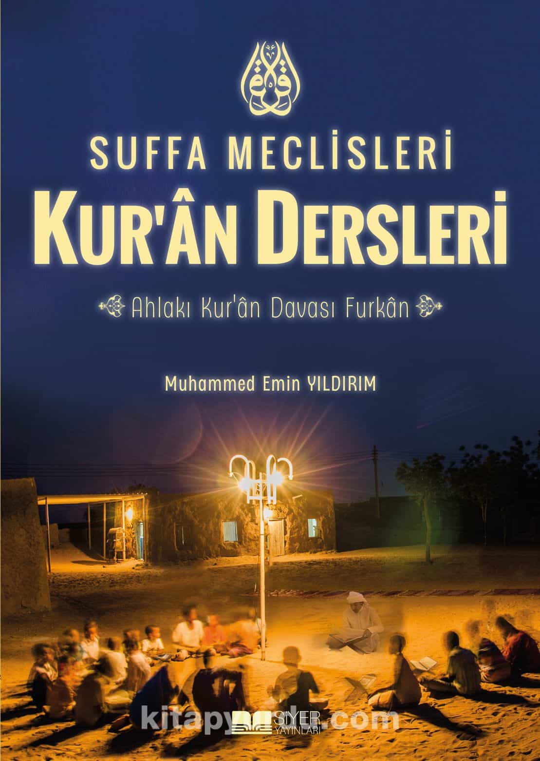 Suffa Meclisleri Kur’an Dersleri