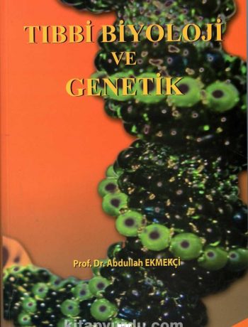 Tıbbi Biyoloji ve Genetik