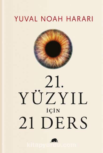 21. Yüzyıl İçin 21 Ders (Ciltli)