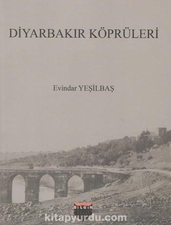 Diyarbakır Köprüleri