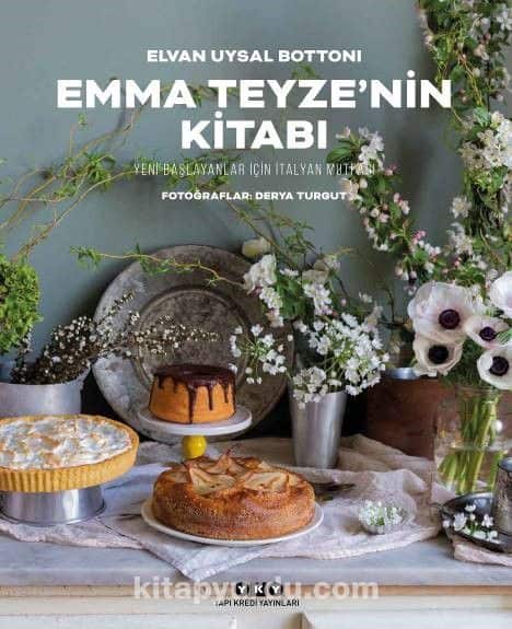 Emma Teyze’nin Kitabı & Yeni Başlayanlar İçin İtalyan Mutfağı