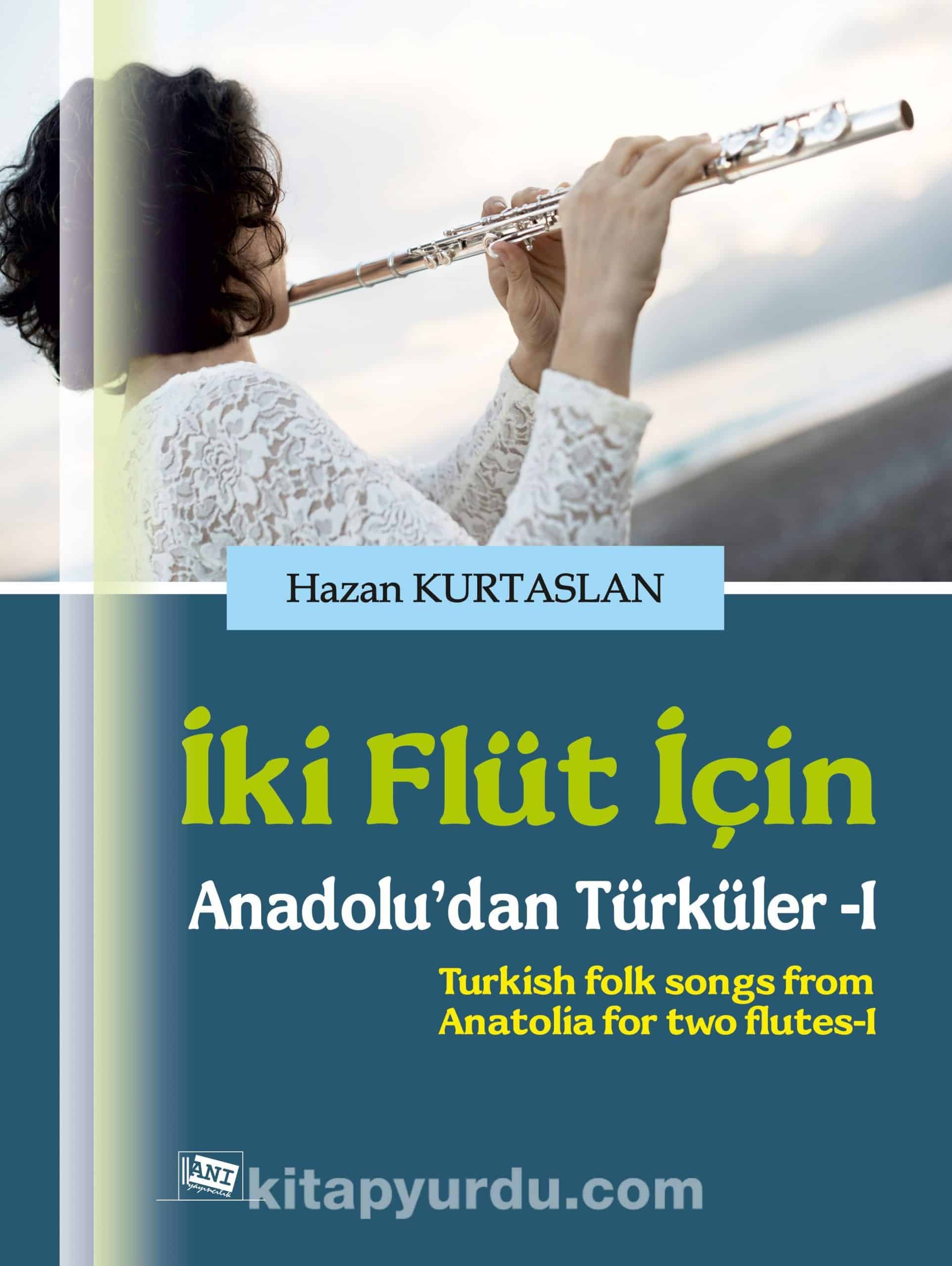 İki Flüt İçin Anadolu'dan Türküler 1