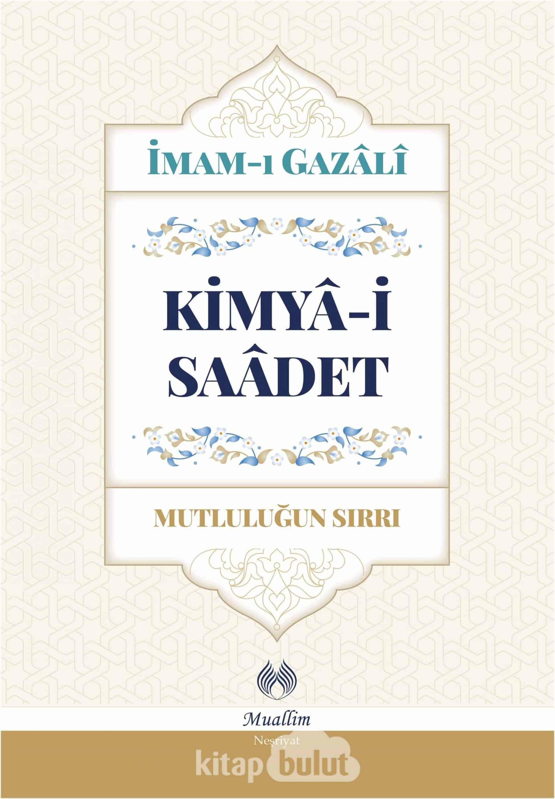 Kimya-i Saadet (Ciltli)