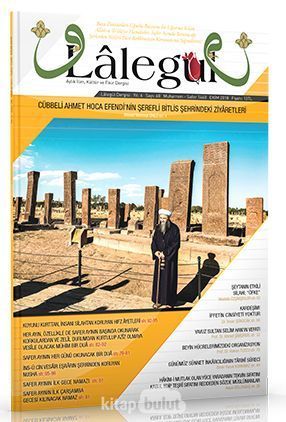 Lalegül Aylık İlim Kültür ve Fikir Dergisi Sayı:68 Ekim 2018