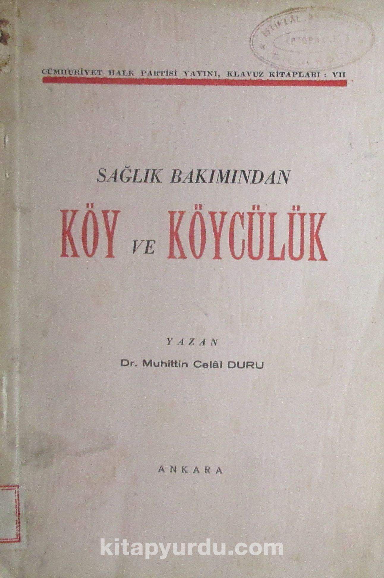 Sağlık Bakımından Köy ve Köycülük (2-F-31)