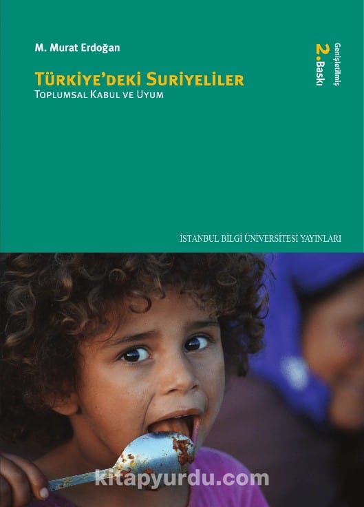 Türkiye'deki Suriyeliler & Toplumsal Kabul ve Uyum