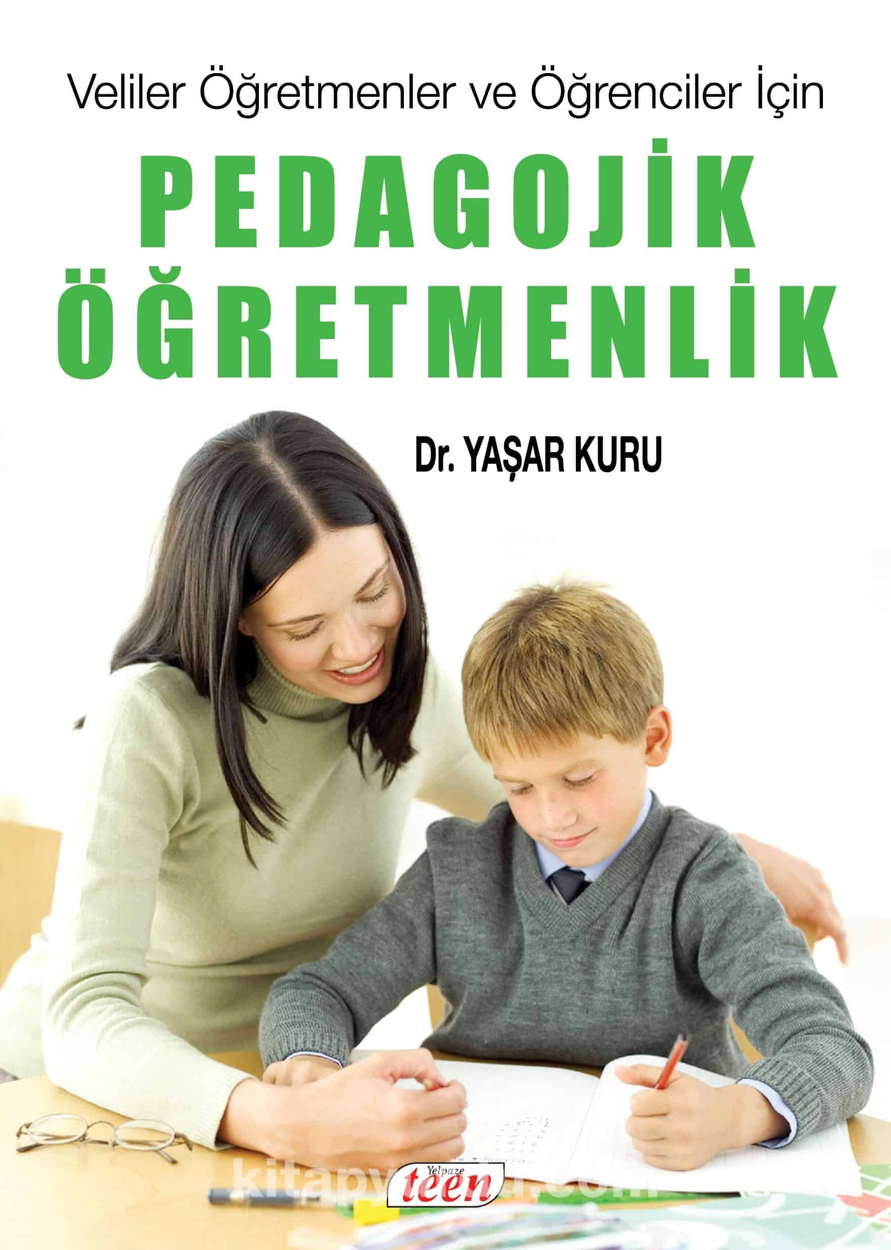 Veliler Öğretmenler ve Öğrenciler İçin Pedagojik Öğretmenlik