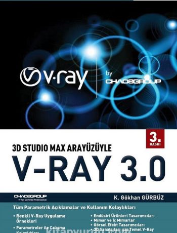 3D Studio Max Arayüzüyle V-Ray 3.0
