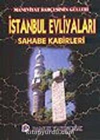 İstanbul Evliyaları ve Sahabe Kabirleri (evliya-003)/Cep Boy
