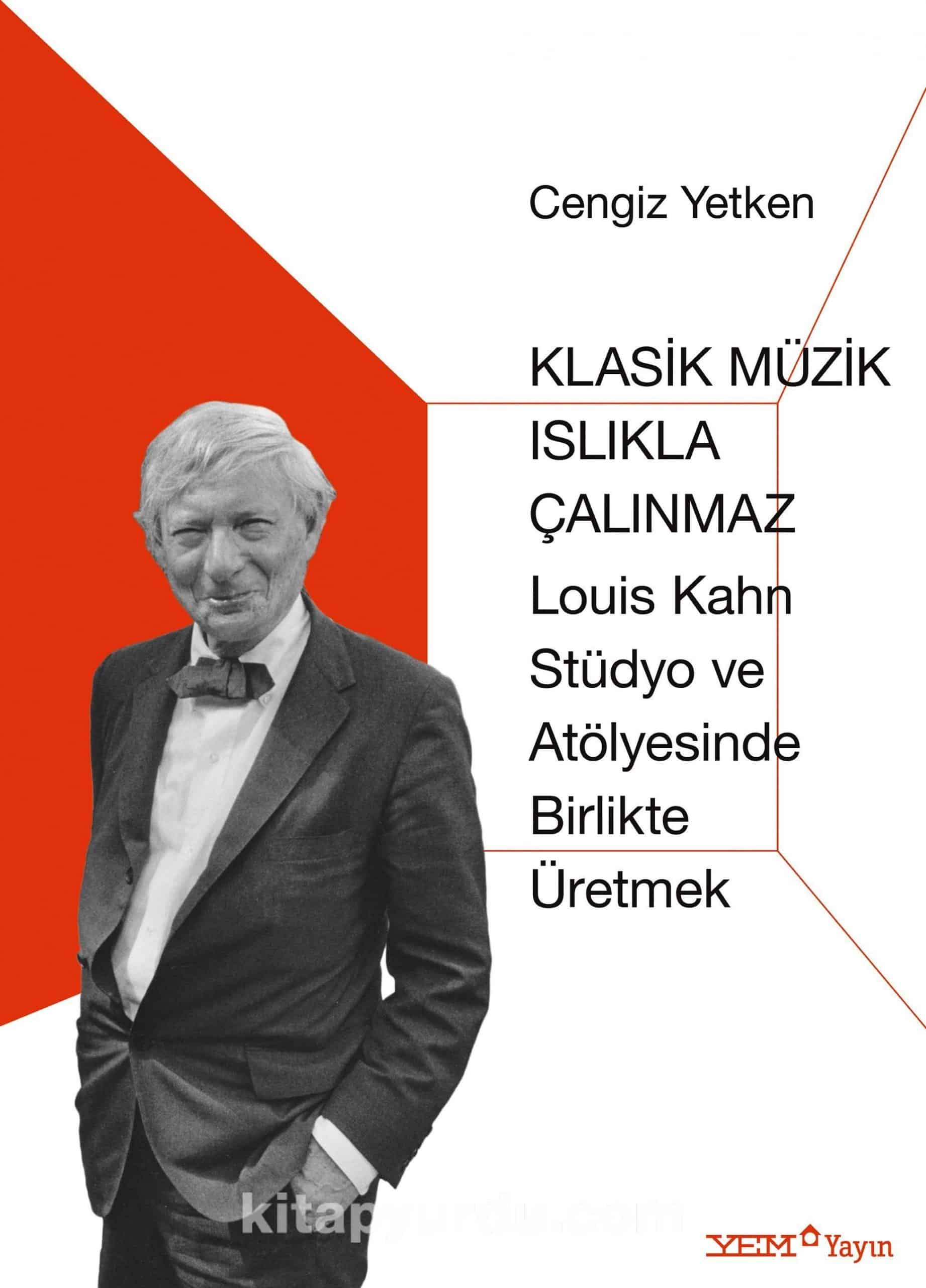 Klasik Müzik Islıkla Çalınmaz  & Louis Kahn Stüdyo ve Atölyesinde Birlikte Üretmek