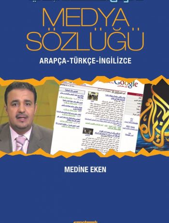 Medya Sözlüğü & Arapça-Türkçe-İngilizce