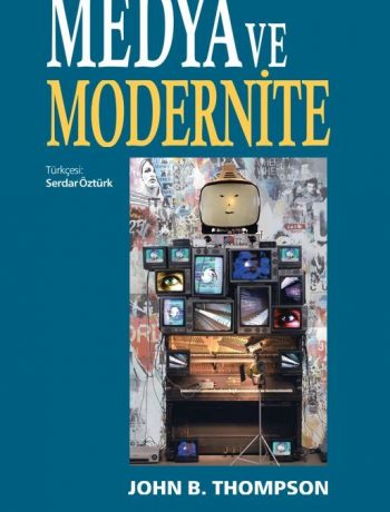 Medya ve Modernite