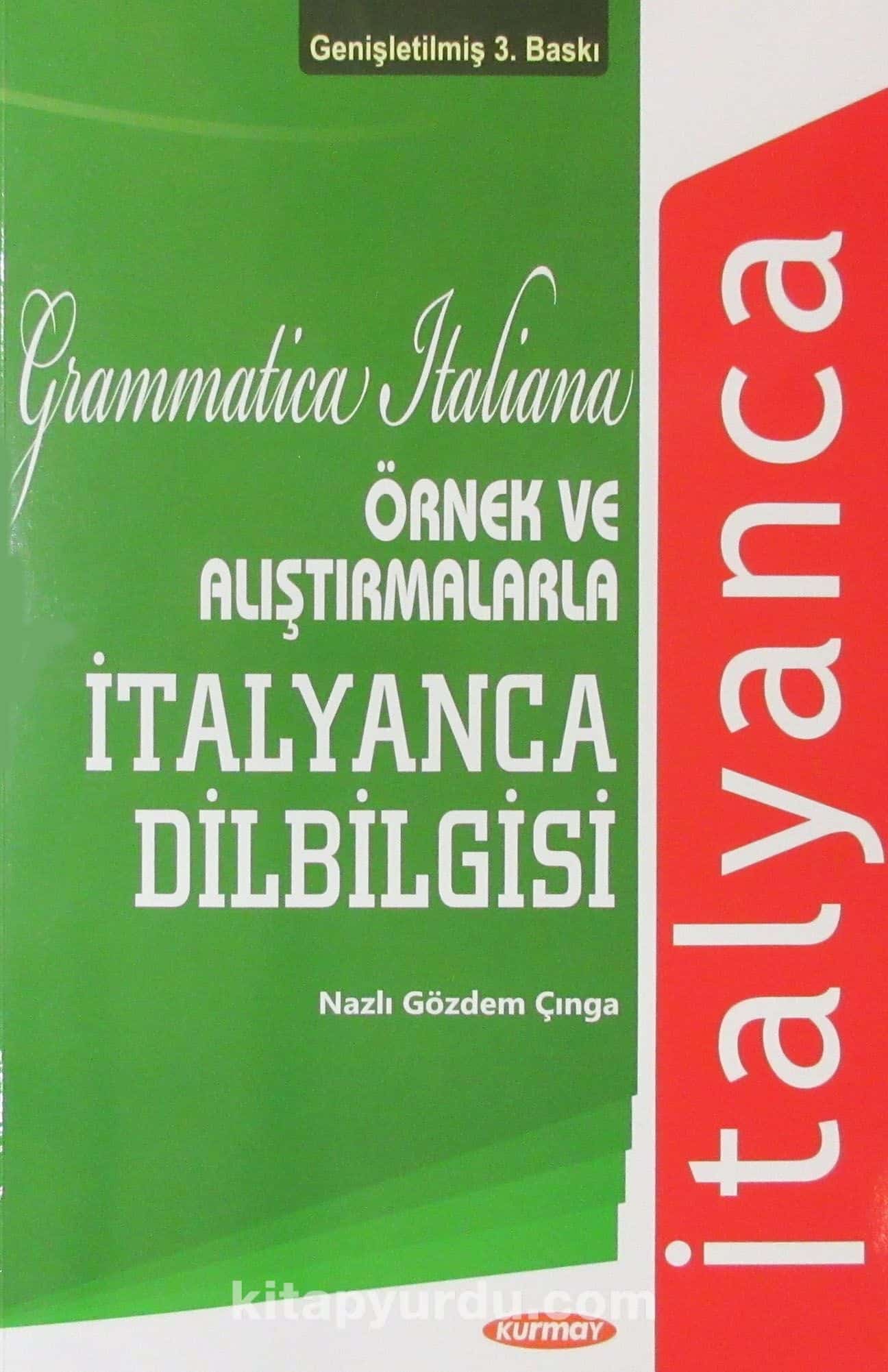 Örnek ve Alıştırmalarla İtalyanca Dilbilgisi