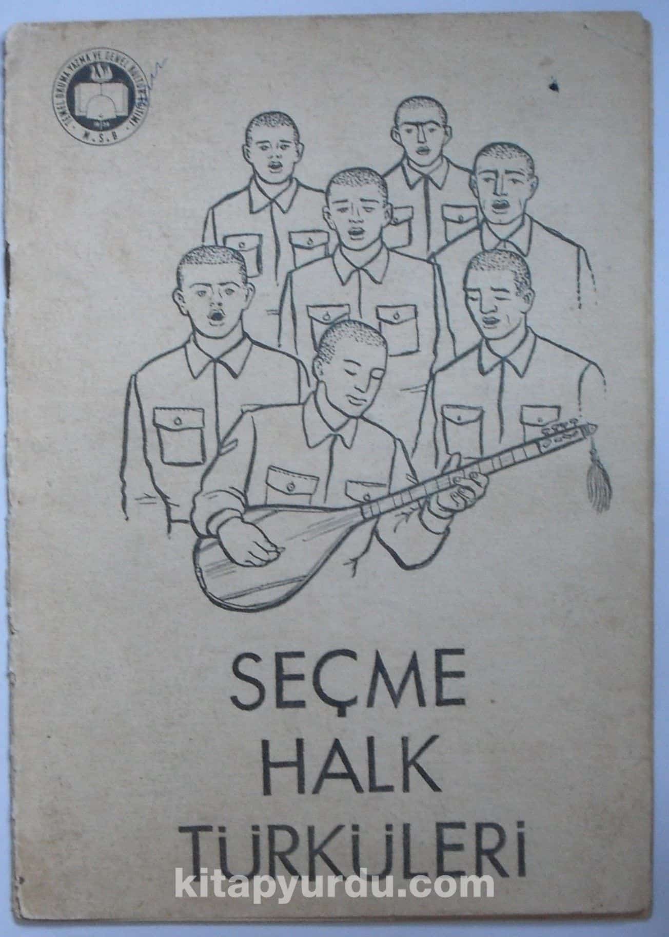 Seçme Halk Türküleri (Kod:6-I-20)