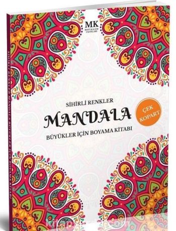 Sihirli Renkler / Büyükler İçin Boyama Kitabı Mandala