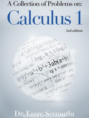 A Collection of Problems on: Calculus 1