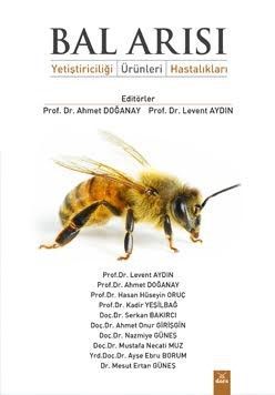Bal Arısı & Yetiştiriciliği - Ürünleri - Hastalıkları