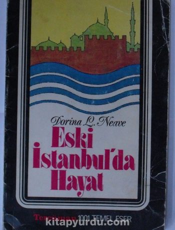 Eski İstanbul’da Hayat (Kod:T-30)