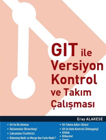GIT ile Versiyon Kontrol ve Takım Çalışması
