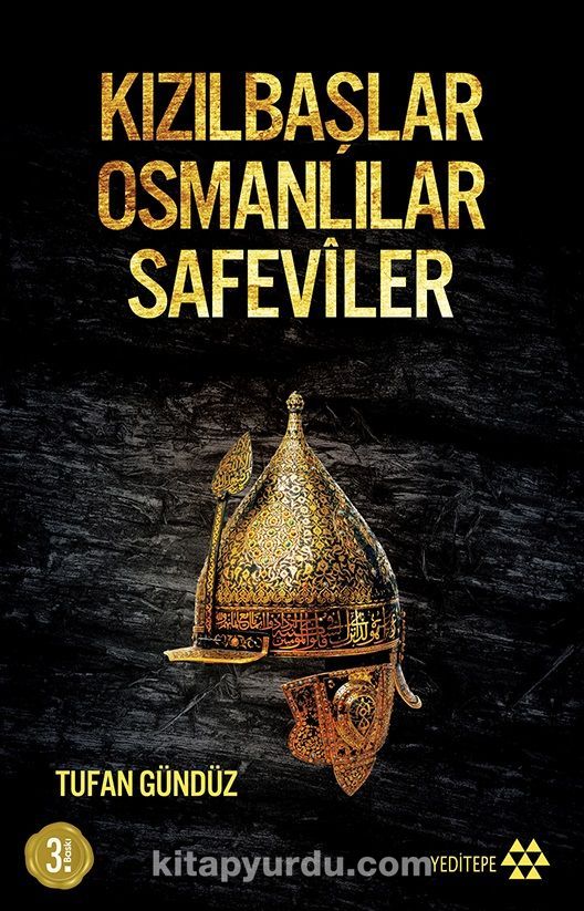 Kızılbaşlar Osmanlılar Safeviler