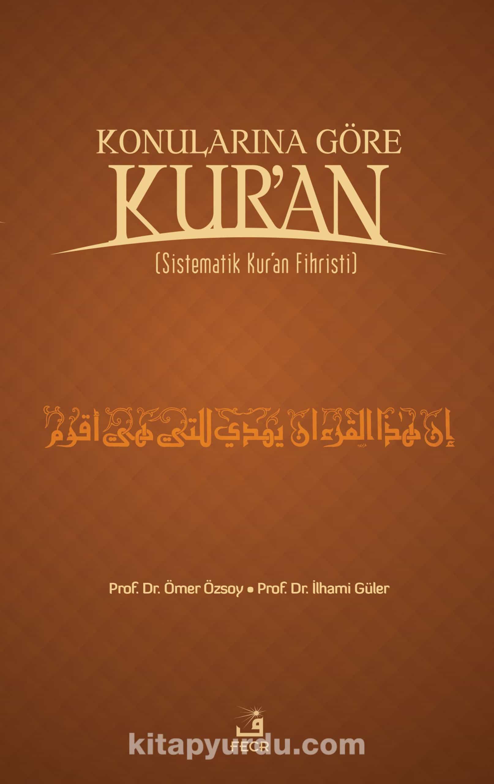 Konularına Göre Kur'an (Sistematik Kur'an Fihristi) Büyük Boy